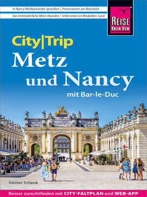 cover image of Reise Know-How CityTrip Metz und Nancy mit Bar-Le-Duc
